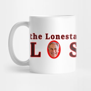 Lonestar Loser Mug